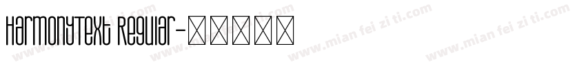 HarmonyText Regular字体转换